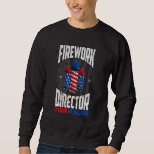 Sweatshirt Directeur de Firework Technicien Je Vous Exécute 4