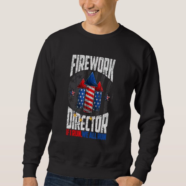 Sweatshirt Directeur de Firework Technicien Je Vous Exécute 4 (Devant)