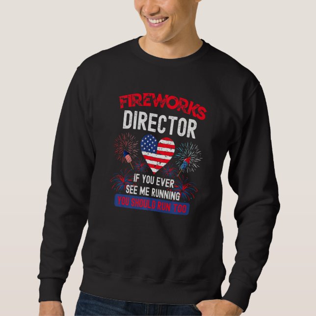 Sweatshirt Directeur de Firework Technicien Je Vous Exécute 4 (Devant)