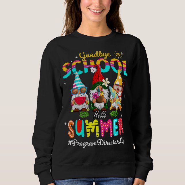 Sweatshirt Directeur du programme Gnome Goodbye School Bonjou (Devant)
