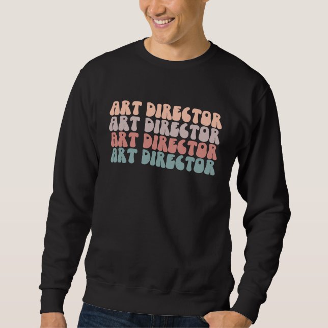 Sweatshirt Director Life Groovy Director Appreciation (Devant)