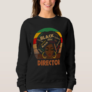 Sweatshirt Directrice Afro-Africaine-Américaine Femmes Histoi