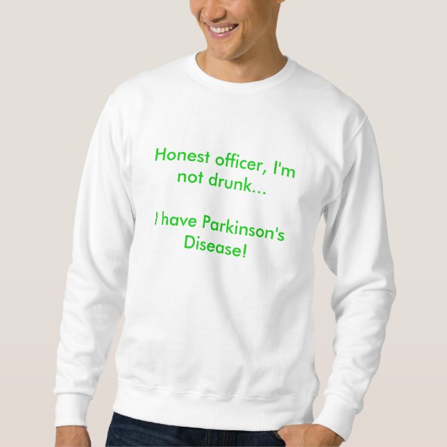 Sweatshirt Dirigeant honnête, je suis non bu… moi ai (Devant)