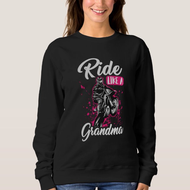 Sweatshirt Dirt Bike Grandmother Mx Motocross Dirt Biking Gra (Devant)