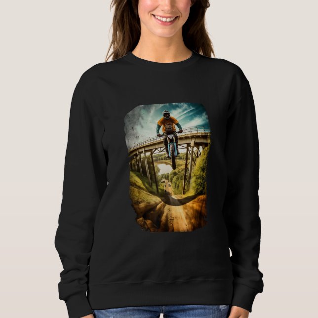 Sweatshirt Dirt Bike Rider on Bridge Motorbike Biker Motocros (Devant)