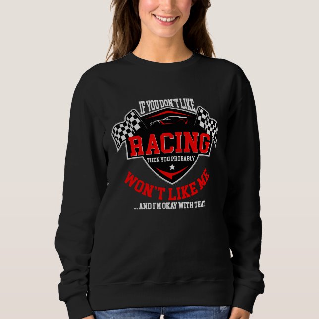 Sweatshirt Dirt Track Racing Automobile  Quote Motocross (Devant)