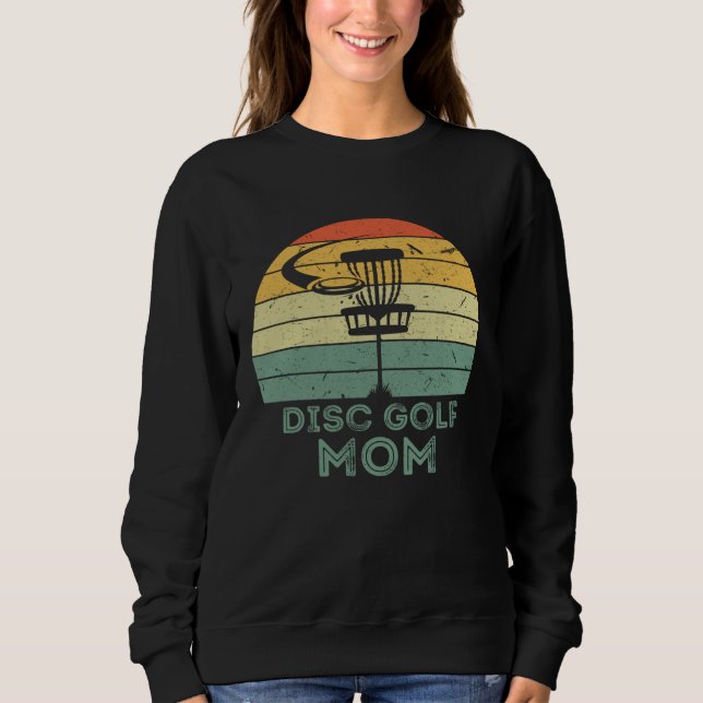 Sweatshirt Disc Golf Mom Mother's Day Sport Frisbee Golfing B (Devant)