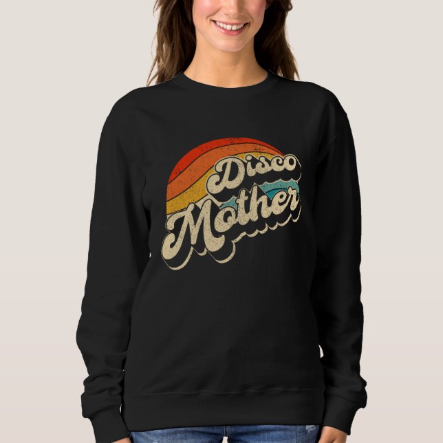 Sweatshirt Disco 70 s Costume Mens Women Retro Disco Mother (Devant)