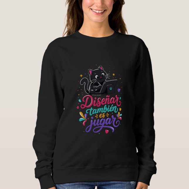 Sweatshirt Diseñar también es jugar (Devant)