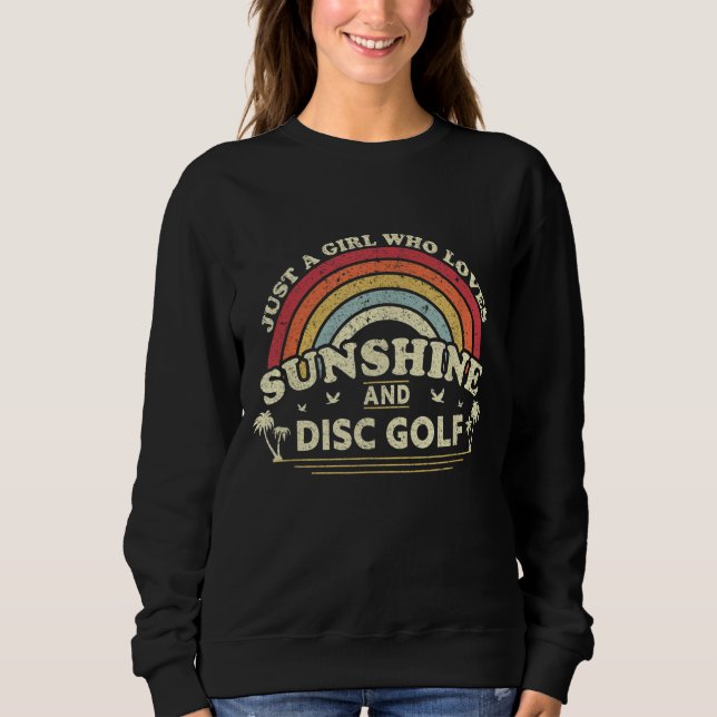 Sweatshirt Disk Golf. Une Fille Qui Aime Le Soleil Et Le Disq (Devant)