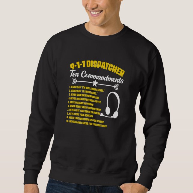 Sweatshirt Dispatcher Commandments Responder Dispatch 911 Dis (Devant)