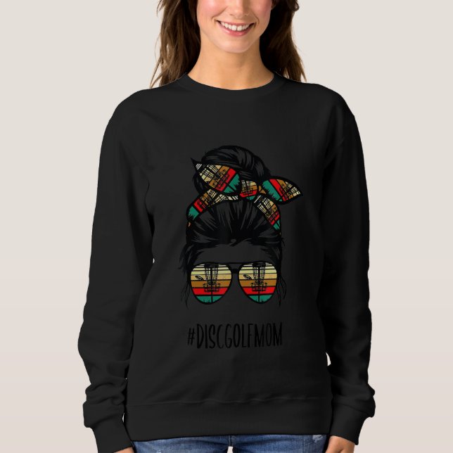 Sweatshirt Disque Golf Maman Vie Messager Bun Lunettes de che (Devant)