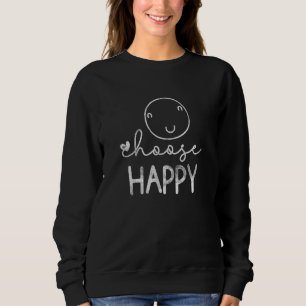 Sweatshirt Distressed Choisissez Heureux Vibes Positives Fami
