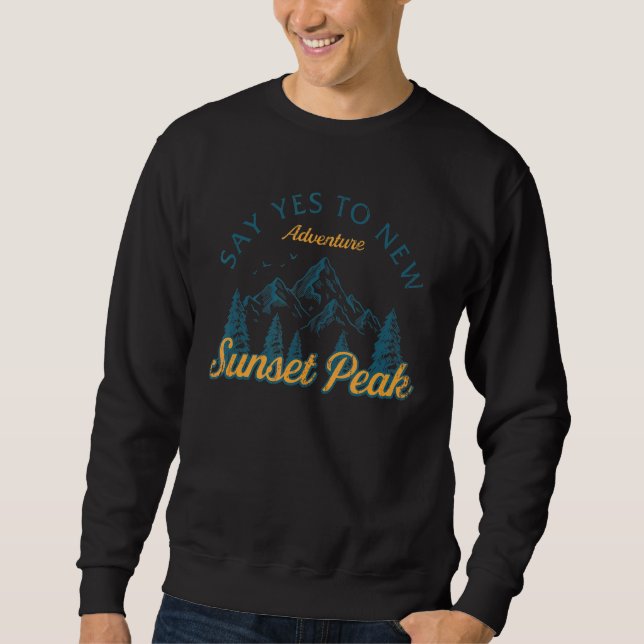Sweatshirt Dites Oui À Nouvelles Aventures Sunset Peak Randon (Devant)