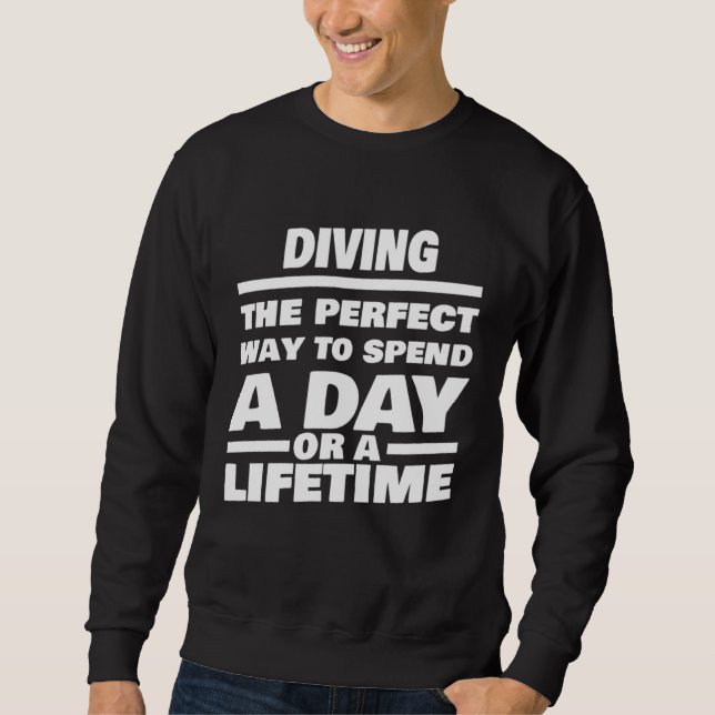 Sweatshirt Diving Lifetime Saying  Diver (Devant)