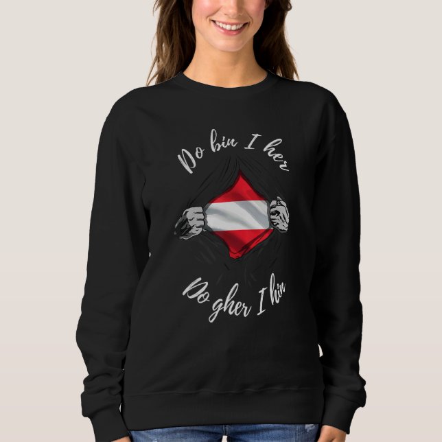 Sweatshirt Do Bin I Her Do Gher I Hin Austria Home (Devant)