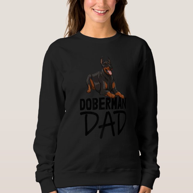 Sweatshirt Doberman Dog Dad  Women Love Doberman Bread Love (Devant)