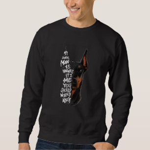 Sweatshirt Doberman Dog Dit Un Cadeau Inoffensif