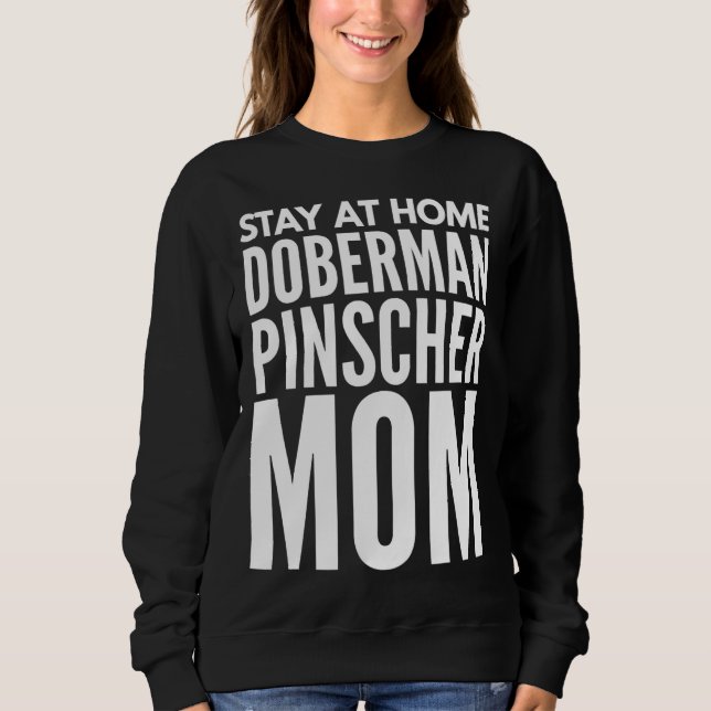 Sweatshirt Doberman Pinscher Maman Épingle Fitting (Devant)
