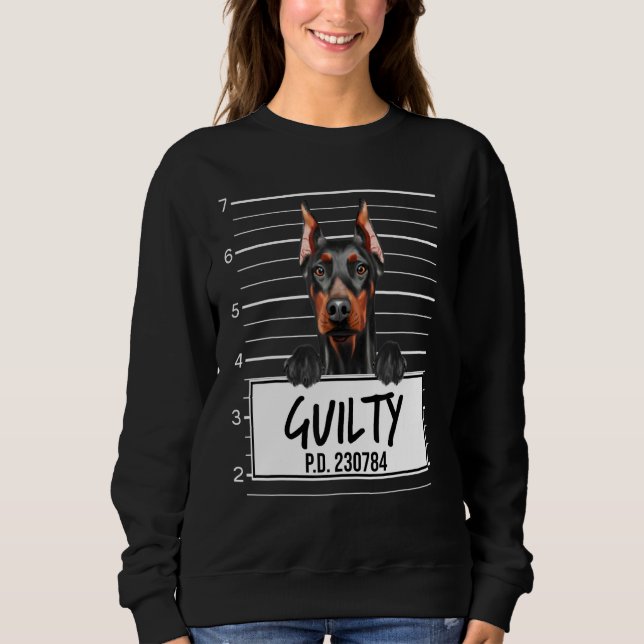 Sweatshirt Doberman Pinscher Mugshot Chien Coupable (Devant)