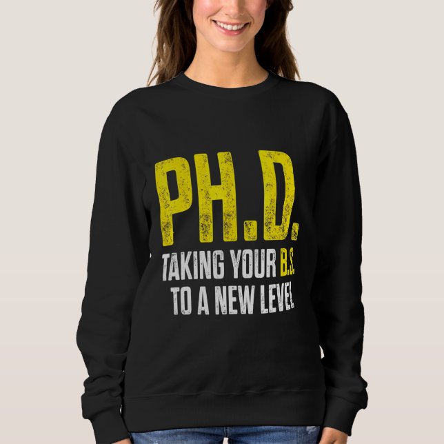 Sweatshirt Doctorat en thèse Dissertation Doctorat Diplôme 9 (Devant)