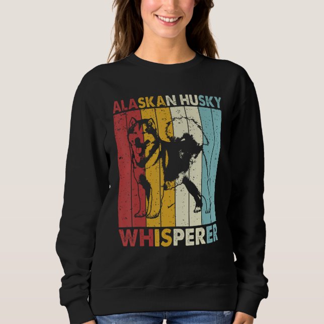 Sweatshirt Dog Dad Mom Whisperer  Vintage Alaskan Husky (Devant)