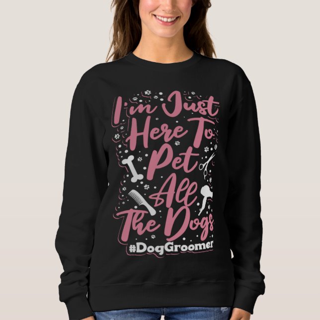 Sweatshirt Dog Groomer Apparel  Dog Grooming for Women (Devant)