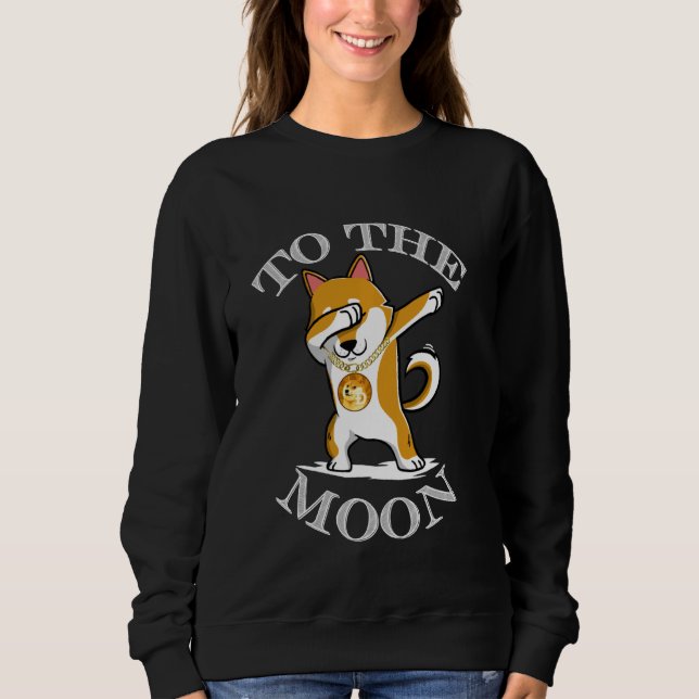 Sweatshirt Dogecoin Dab À La Lune Crypto Meme Doge Hodl Dab (Devant)