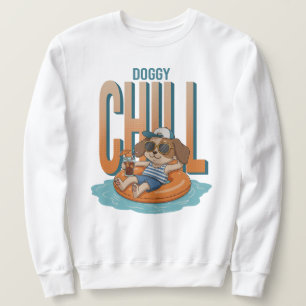 Sweatshirt Doggy Chill et boire