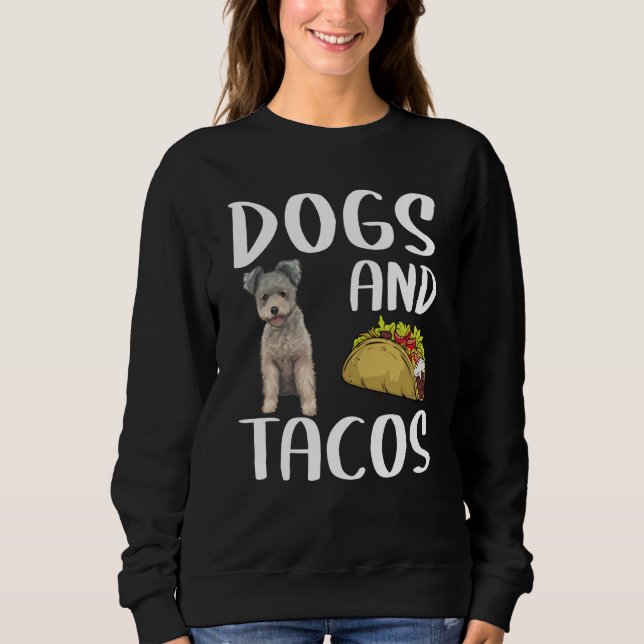 Sweatshirt Dogs And Tacos Pumi Mexican Food (Devant)