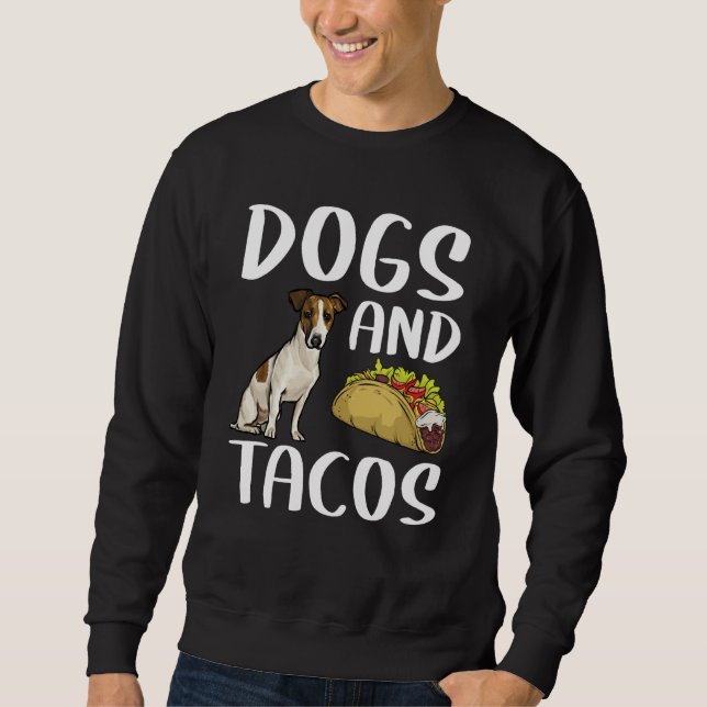 Sweatshirt Dogs And Tacos Russell Terrier Mexican Food (Devant)
