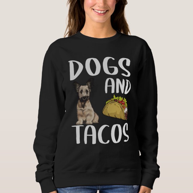 Sweatshirt Dogs And Tacos Skye Terrier Mexican Food (Devant)