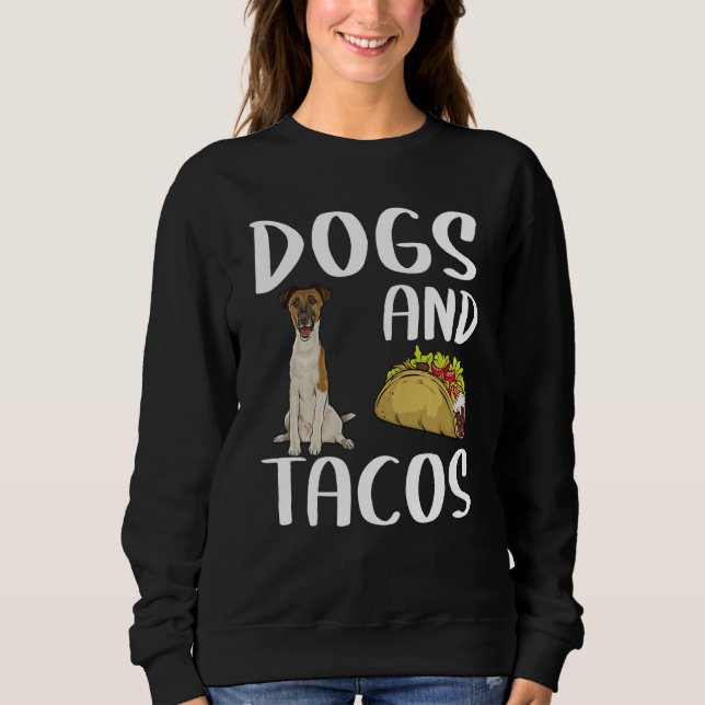 Sweatshirt Dogs And Tacos Smooth Fox Terrier Mexican Food (Devant)
