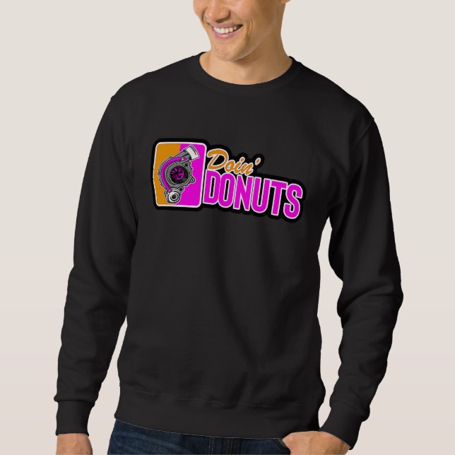 Sweatshirt Doin Donuts Car Drifting PS Tuning Lovers (Devant)
