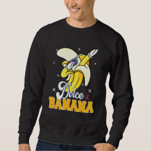 Sweatshirt Dolce Banana Dabbing Bananes Veggie Veggie