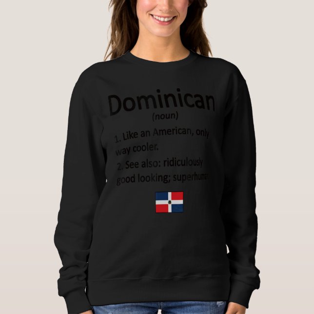 Sweatshirt Dominicaine Définition République Dominicaine Drap (Devant)