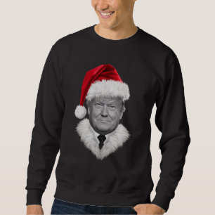 Sweatshirt Donald Trump Christmas Funny Santa Hat Don