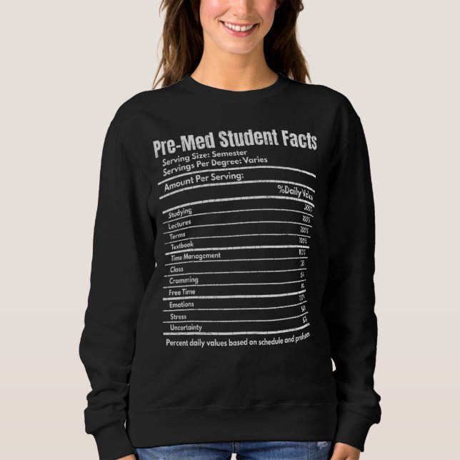 Sweatshirt Données sur l'étudiant en pré-médecine Graphique d (Devant)