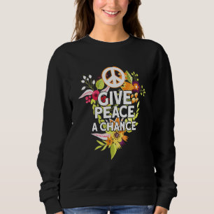 Sweatshirt Donner Une Chance À La Paix