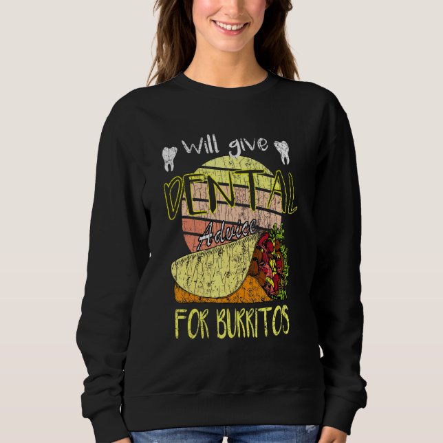 Sweatshirt Donnera des conseils dentaires pour le graphique d (Devant)