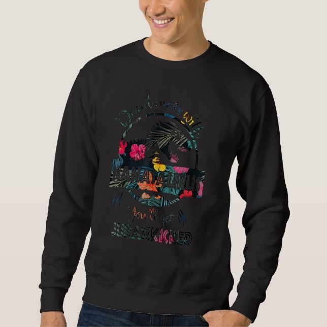 Sweatshirt Don't Mess (Devant)