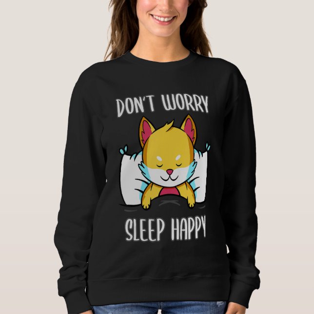 Sweatshirt Don't Worry Sleep Happy! Pajamas with cute fox sle (Devant)
