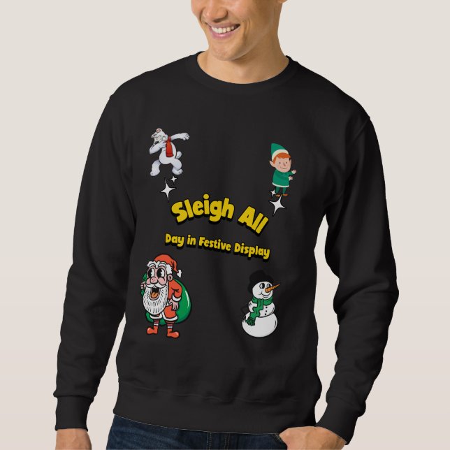 Sweatshirt Dormir toute la journée en fête Afficher Noël (Devant)
