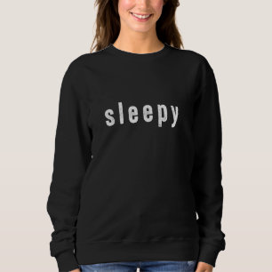 Sweatshirt Dormir un Tee qui dit Dormir pour les hommes en tê