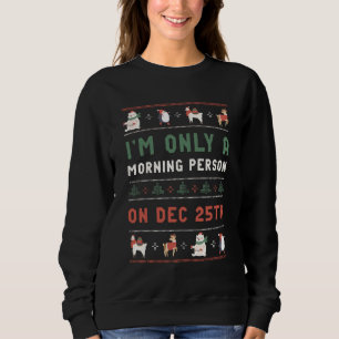 Sweatshirt Doudou de Noël moche personne du matin le 25 décem