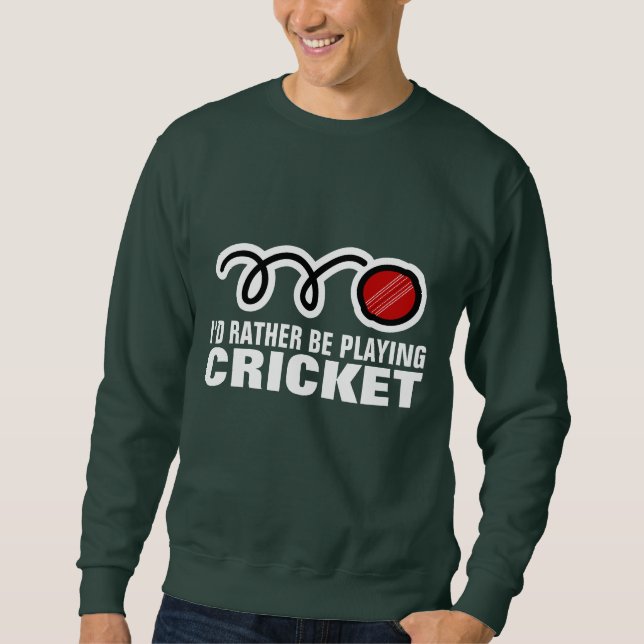Sweatshirt Doudoune de cricket avec citation drôle de slogan  (Devant)