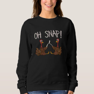 Sweatshirt Doux Oh Snap Dinde avec os à souhait Action de gr
