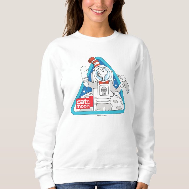 Sweatshirt Dr Seuss | Cat in the Moon Outer Space Graphic (Devant)