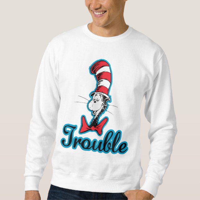 Sweatshirt Dr Seuss | Chat dans le problème du Casquette (Devant)