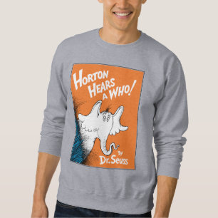 Sweatshirt Dr. Seuss Horton entend un Qui le Livre